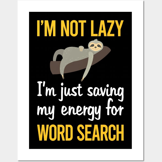 Saving Energy For Word Search Wall Art by symptomovertake